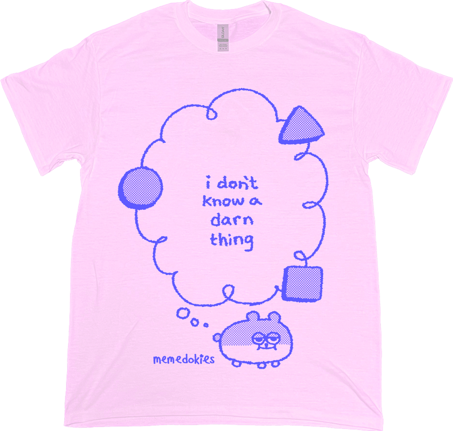 IDK HAMSTER - T SHIRT