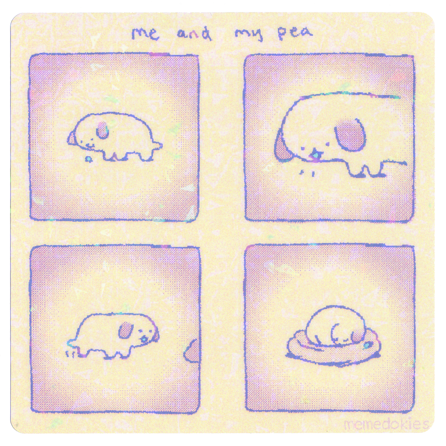 me and my pea - Holographic Print