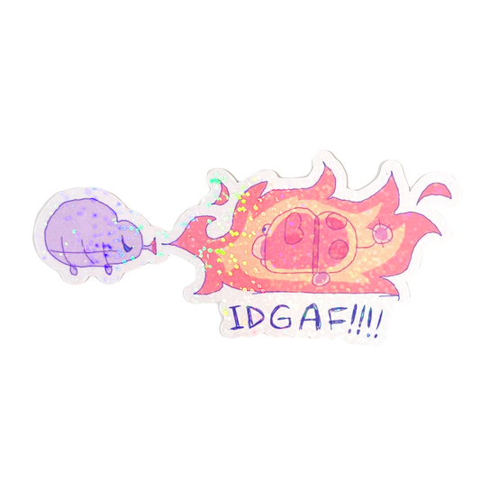 IDGAF Oatchi - Holo Die-Cut Sticker