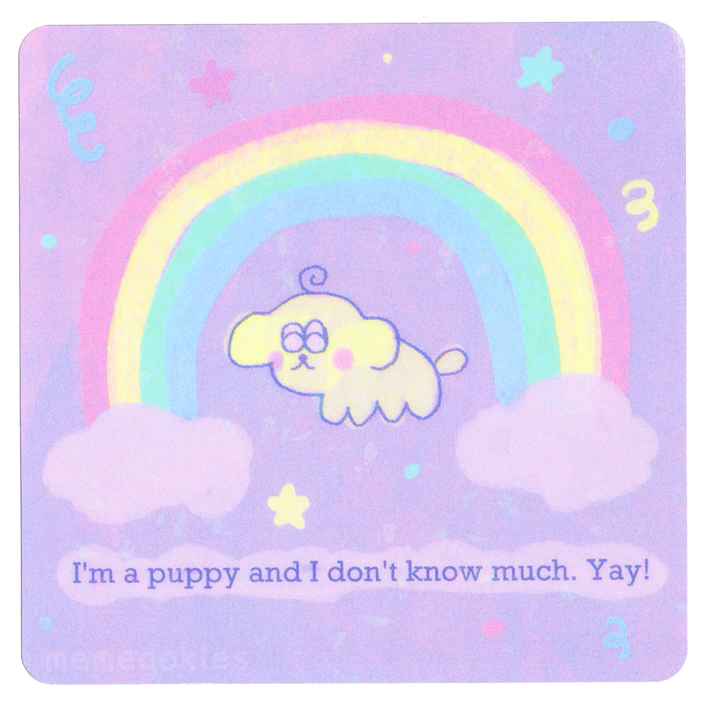 Puppy Yay - Holographic Print