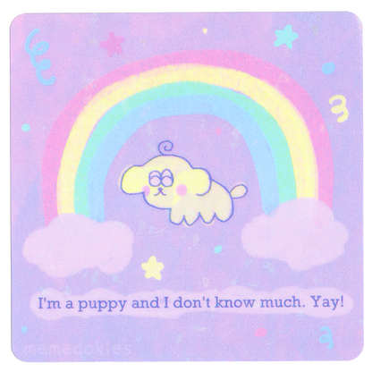 Puppy Yay - Holographic Print